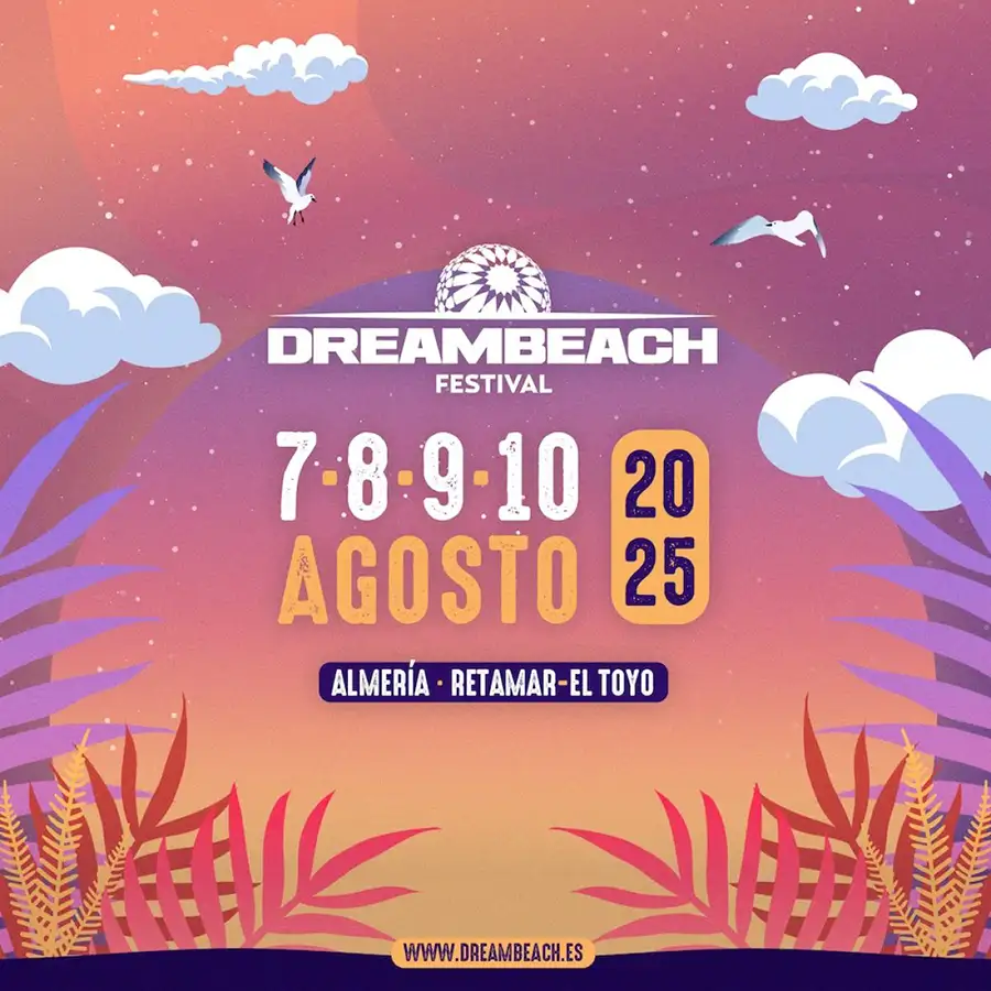 Cartaz do Dreambeach Festival 2025 com datas de 7 a 10 de agosto, destacando Almería como local, em um design tropical com tons laranja e roxo.